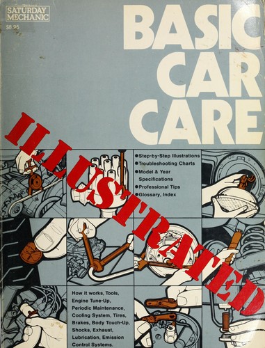Saturday Mechanic Basic Car Care Guide