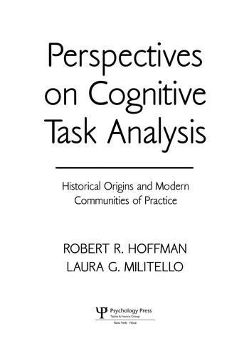 Perspectives on Cognitive Task Analysis