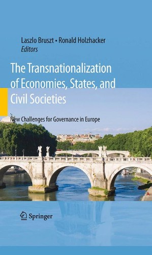 The transnationalization of economies, states, and civil societies