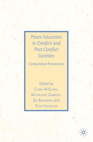 Peace education in conflict and post-conflict societies