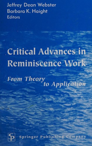 Critical Advances in Reminiscence Work