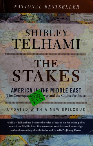 Stakes:  America in the Middle East