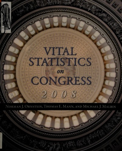Vital Statistics on Congress 2008
