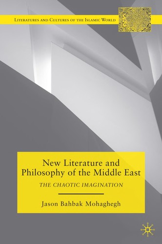 New Literature and Philosophy of the Middle East
