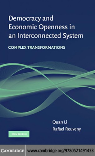 Democracy and Economic Openness in an Interconnected System