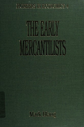 The Early mercantilists