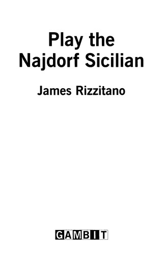 Play the Najdorf Sicilian