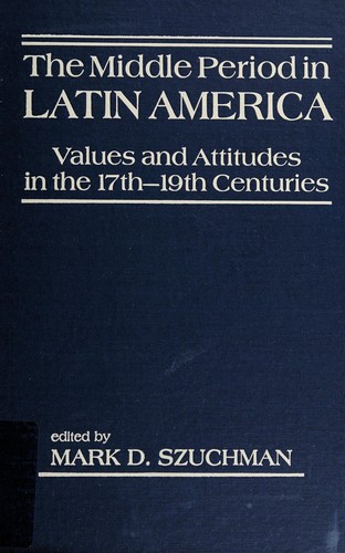 The middle period in Latin America