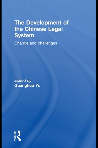 The Development of the Chinese Legal System
