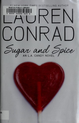 Sugar and Spice (L.A. Candy #3)