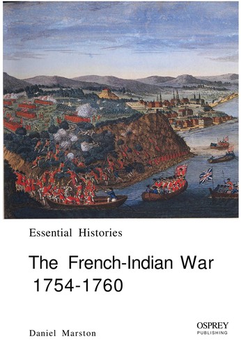 The French-Indian War 1754 - 1760