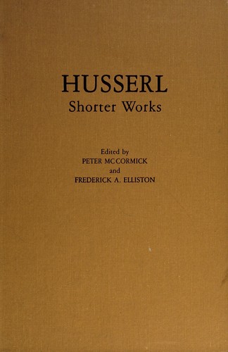 Husserl, Shorter Works
