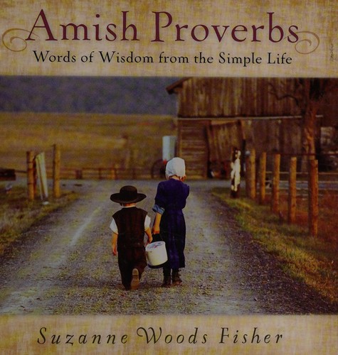 Amish Proverbs
