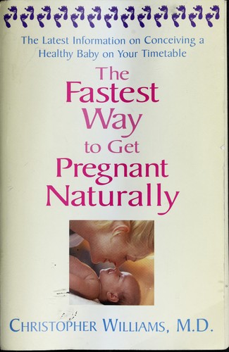 The Fastest Way to Get Pregnant Naturally