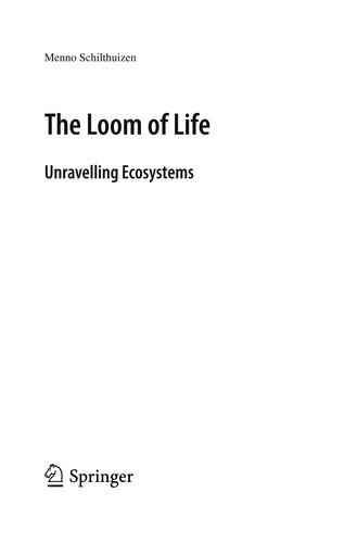The loom of life