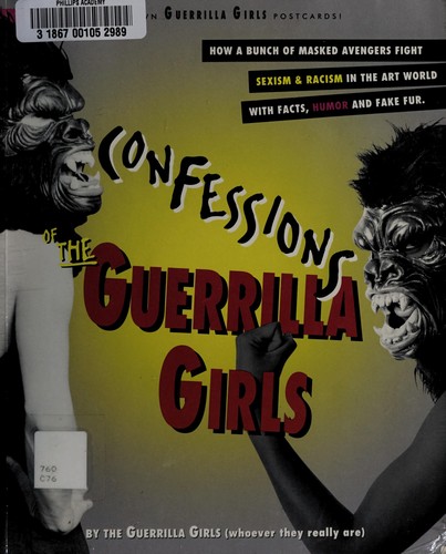Confessions of the Guerrilla Girls