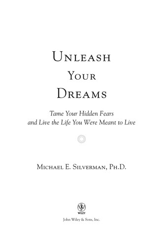 Unleash your dreams