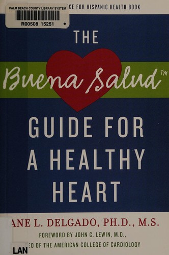 The Buena Salud Guide for a Healthy Heart