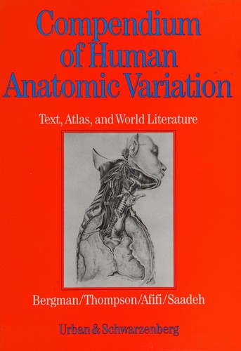 Compendium of human anatomic variation