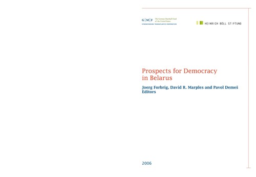 Prospects for Democracy in Belarus