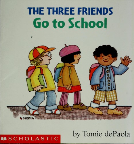 The Three Friends Go to School