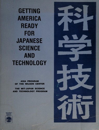 Getting America ready for Japanese science and technology