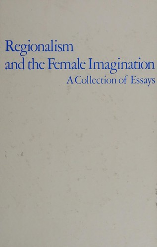 Regionalism and the Female Imagination