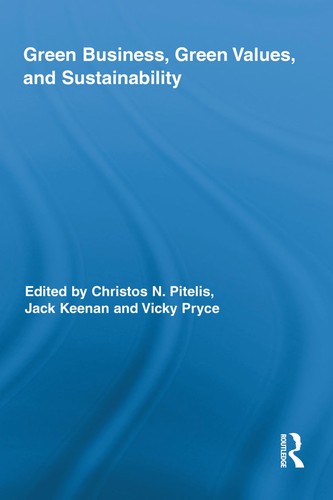 Green business, green values, and sustainability