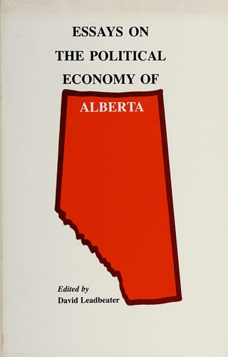 Essays on the Political Economy of Alberta