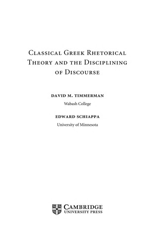 Classical Greek Rhetorical Theory and the Disciplining of Discourse