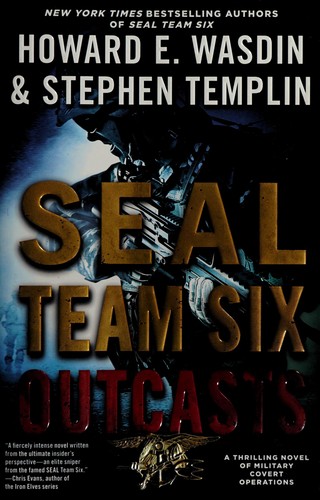 SEAL Team Six Outcasts