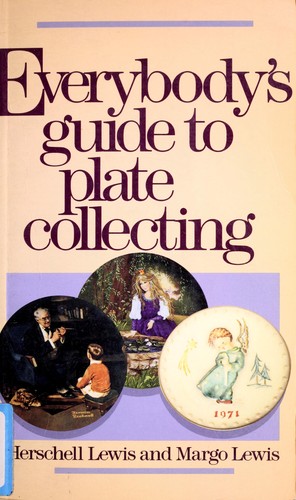 Everybody's Guide to Plate Collecting
