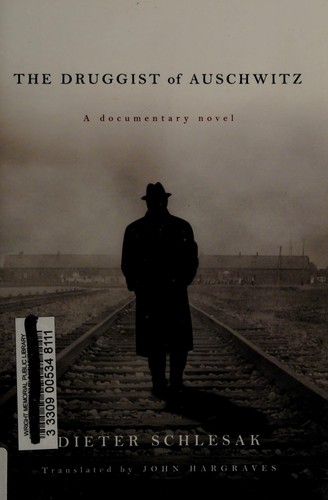 The Druggist of Auschwitz