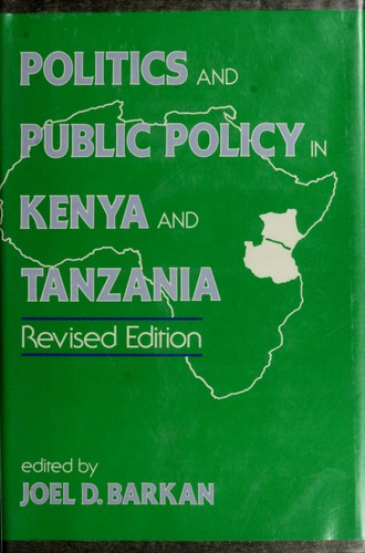 Politics and public policy in Kenya and Tanzania