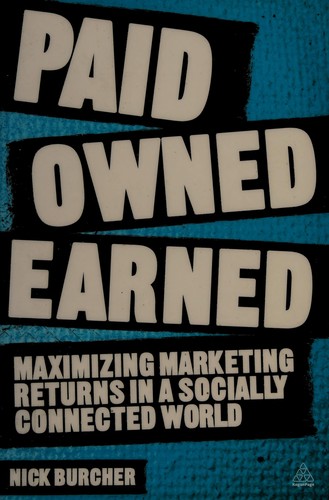 Paid, Owned, Earned