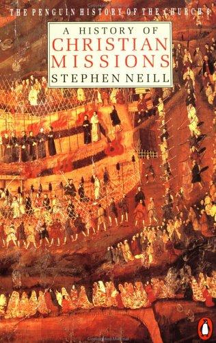 A History of Christian Missions