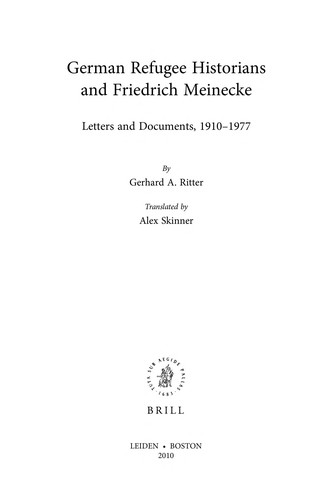 German Refugee Historians and Friedrich Meinecke