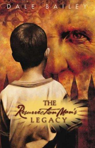 The resurrection man's legacy