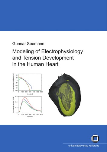 Modeling of Electrophysiology and Tension Development in the Human Heart