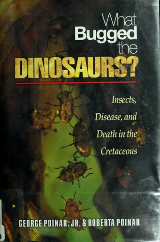 What bugged the dinosaurs?