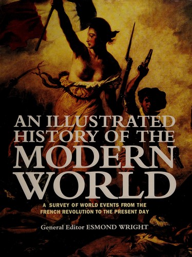 Illustrated History of the Modern World