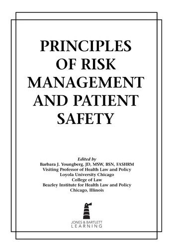 Principles of Risk Management and Patient Safety