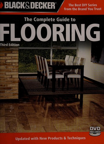 The Complete Guide to Flooring
