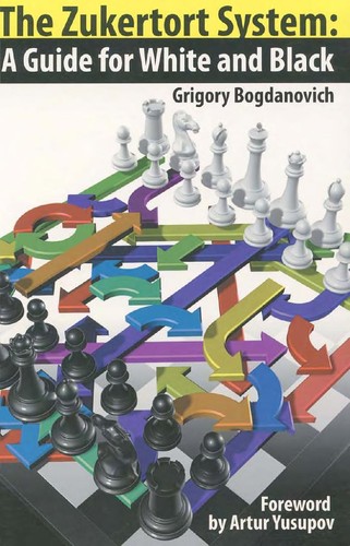 The Zukertort System: A Guide for White and Black