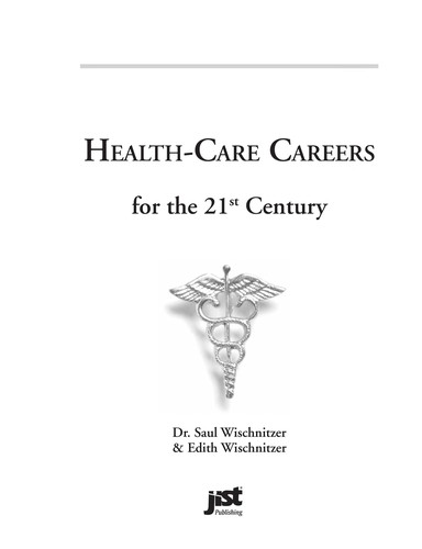 Health-care Careers for the 21st Century