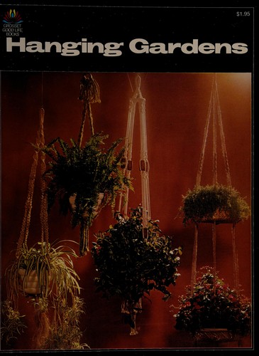 Hanging gardens, indoors & outdoors