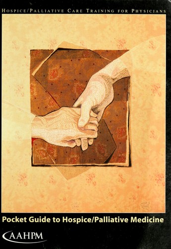 Pocket Guide to Hospice/Palliative Medicine