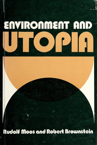 Environment and Utopia