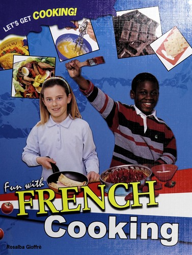 Fun with French cooking