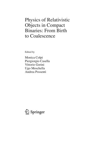 Physics of Relativistic Objects in Compact Binaries
